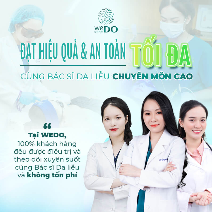 Tự tin lấy lại làn da mịn màng nhờ “bàn tay vàng” của đội ngũ bác sĩ chuyên khoa da liễu nhà WEDO